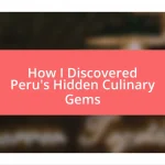 How I Discovered Peru’s Hidden Culinary Gems