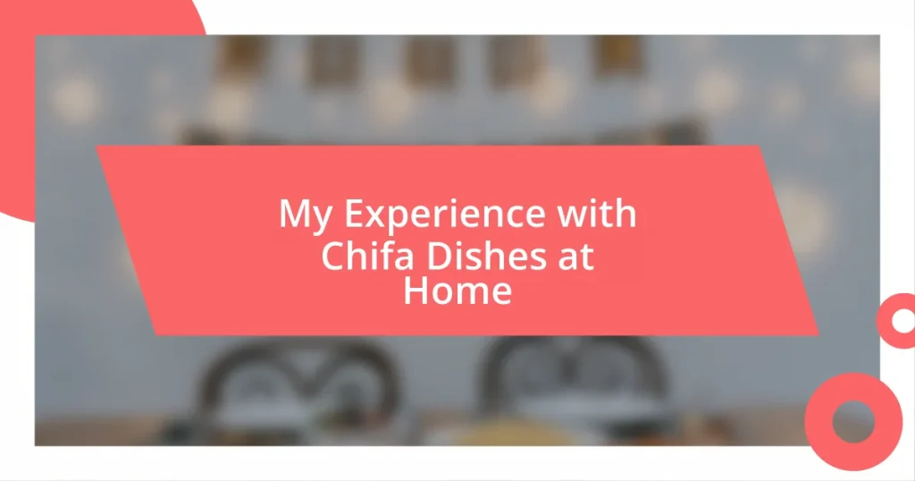 My Experience with Chifa Dishes at Home